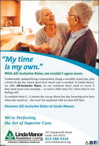 My Time is My Own, Linda Manor Assisted Living, Leeds, MA