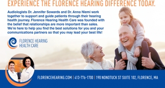 Experience The Florence Hearing Difference Today