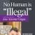 No Human is 