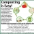 Composting is Easy!
