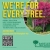 We're For Every Tree