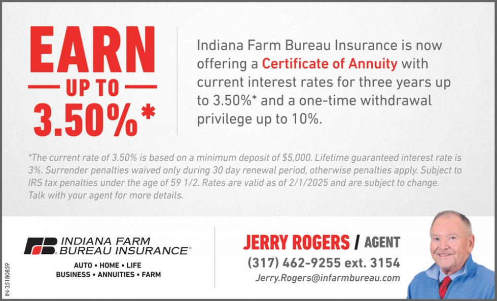 Earn up To 3.50%, Indiana Farm Bureau Insurance - Jerry Rogers, Greenfield, IN