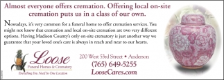 Almost Everyone Offers Cremation
