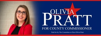 Olivia Pratt For County Commissioner