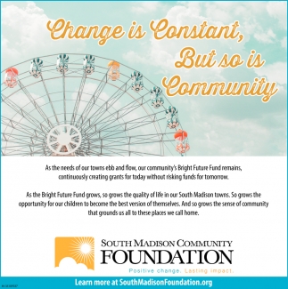 Change Is Constant, But So Is Community