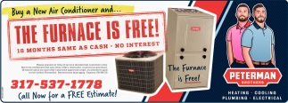 The Furnace is Free!