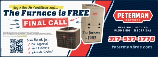 Buy A New Air Conditioner And... The Furnace is Free! Final Call