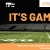 It's Game Time!