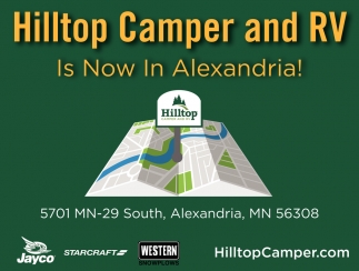 Hilltop Camper & RV is Now in Alexandria!, Hilltop Camper & RV