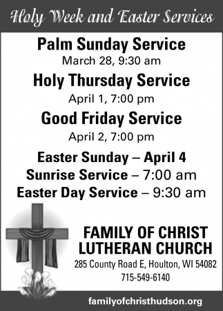 Holy Week And Easter Services, Family Of Christ Lutheran Church, Andover, Mn