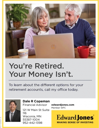 You're Retired, Your Money isn't 