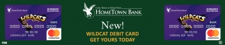 New Wildcat Debit Cards!
