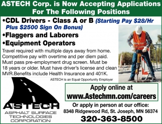 CDL Drivers - Class A or B, Flaggers and Laborers, Equipment Operators