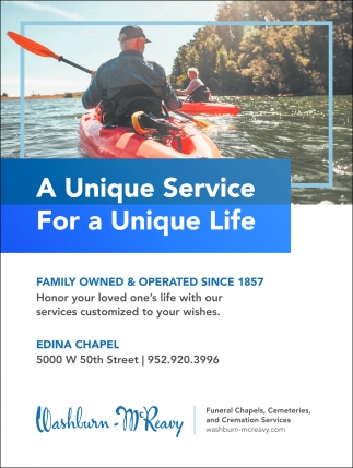 A Unique Service for a Unique Life