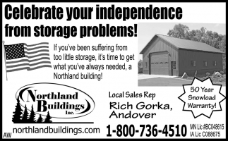 Celebrate Your Independence From Storage Problems