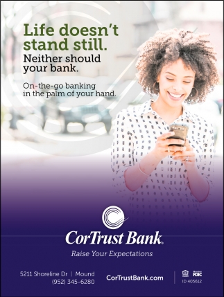 Life Doesn't Stand Still. Neither Should Your Bank