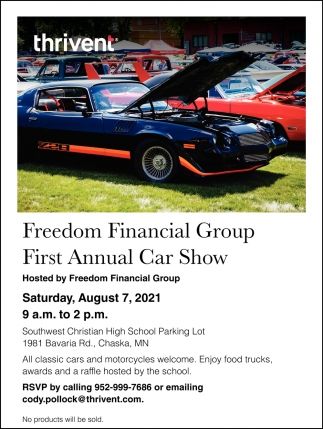 Freedom Financial Group First Annual Car Show