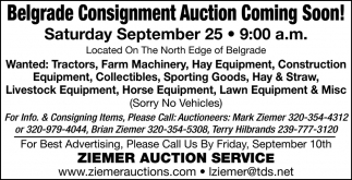 Belgrade Consignment Auction Coming Soon!