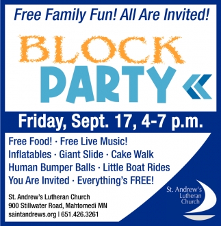Free Family Fun! all Are Invited