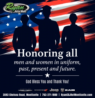 Honoring All Men and Women in Uniform, Past, Present, And Future