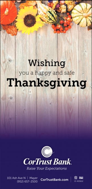 Wishing You A Happy And Safe Thanksgiving
