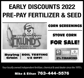 Early Discounts 2022 Pre-Pay Fertilizer & Seed