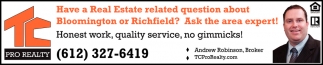 Have a Real Estate Related Questions About Bloomington Or Richfield
