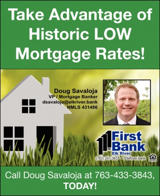Take Advantage of Historic LOW Mortgage Rates