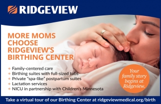 More Moms Choose Ridgeview's Birthing Center