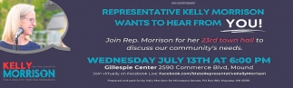 Representative Kelly Morrison Wants To Hear From You!
