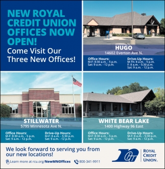 Royal Credit Union Offices Now Open!