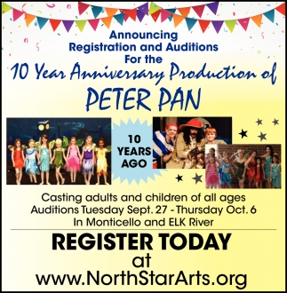 Announcing Registration And Auditions For The 10 Year Anniversary Production Of Peter Pan