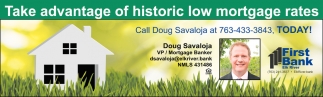 Doug Savaloja VP/Mortgage Banker