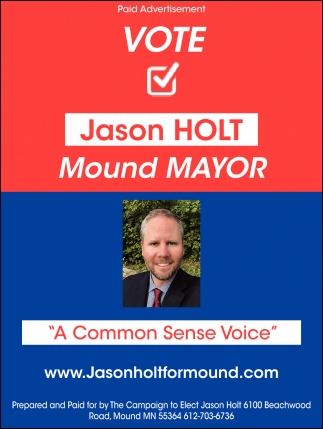 Vote Jason Holt Mound Mayor