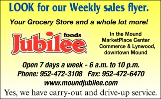 Look For Our Weekly Sales Flyer