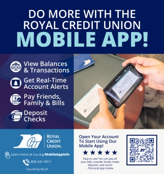 Do More With The Royal Credit Union Mobile App!