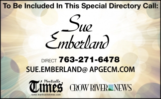 To Be Included In This Especial Directory Call: Sue Emberland