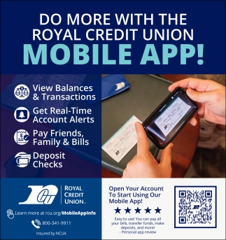 Do More With The Royal Credit Union Mobile App!
