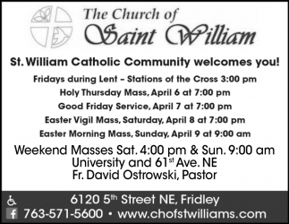 St. William Catholic Community Welcomes You!