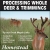 Processing Whole Deer & Trimmings