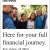 Here For Your Full Financial Journey