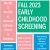 Fall 2023 Early Childhood Screening