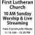 10 AM Sunday Worship & Live Streaming