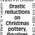 Drastic Reductions On Christmas Pottery