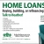 Home Loans Buying, Building, or Refinancing?
