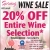 20% OFF Entire Wine Selection
