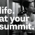 Life. at Your Summit.