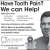 Have Tooth Pain?