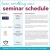 Seminar Schedule