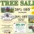 Tree Sale!!!